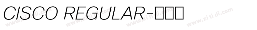 CISCO REGULAR字体转换